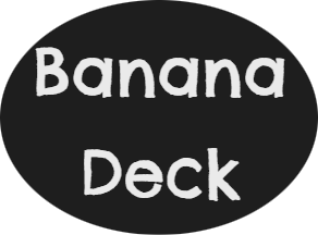 Oval Sign With The Words &Quot;Banana Deck&Quot; In White Letters On A Black Background.